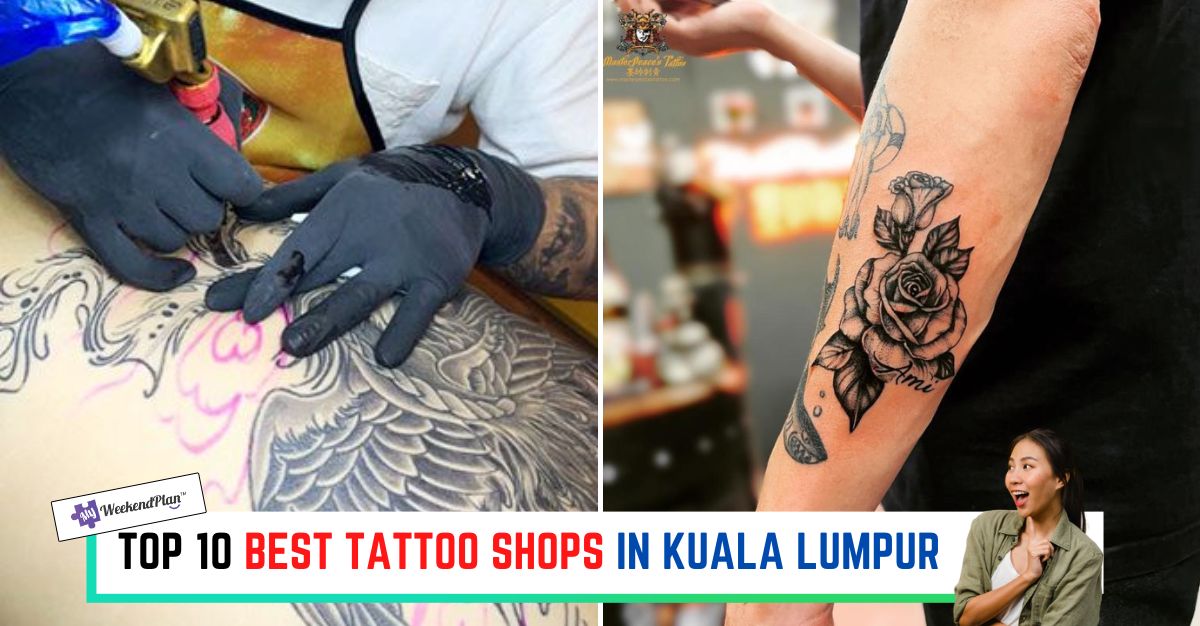 Best Tattoo Shops In Kuala Lumpur 2023 Tattoo Family