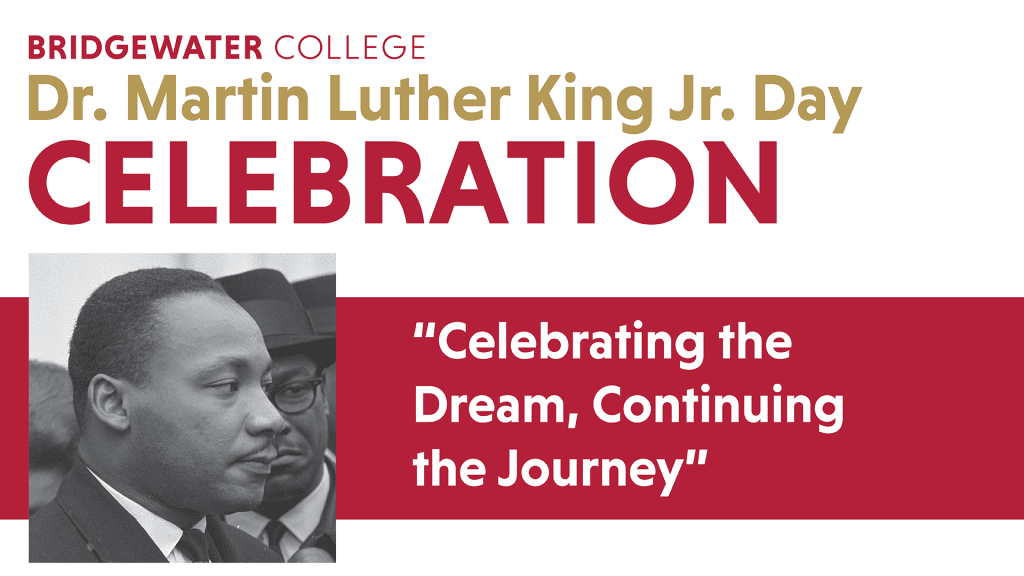 Dr Martin Luther King Jr Day Celebration Bridgewater College