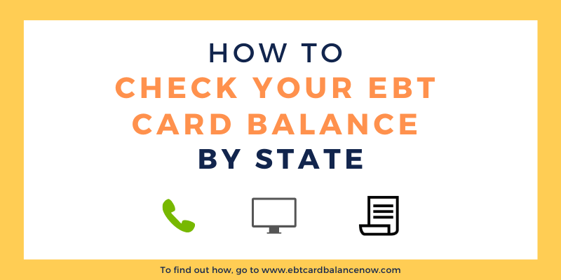 Ebt Balance Check By State Ebtcardbalancenow Com