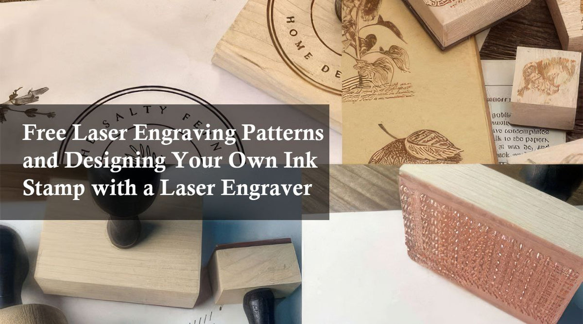 Free Laser Engraving Patterns And Designing Your Own Ink Stamp With A Monportlaser