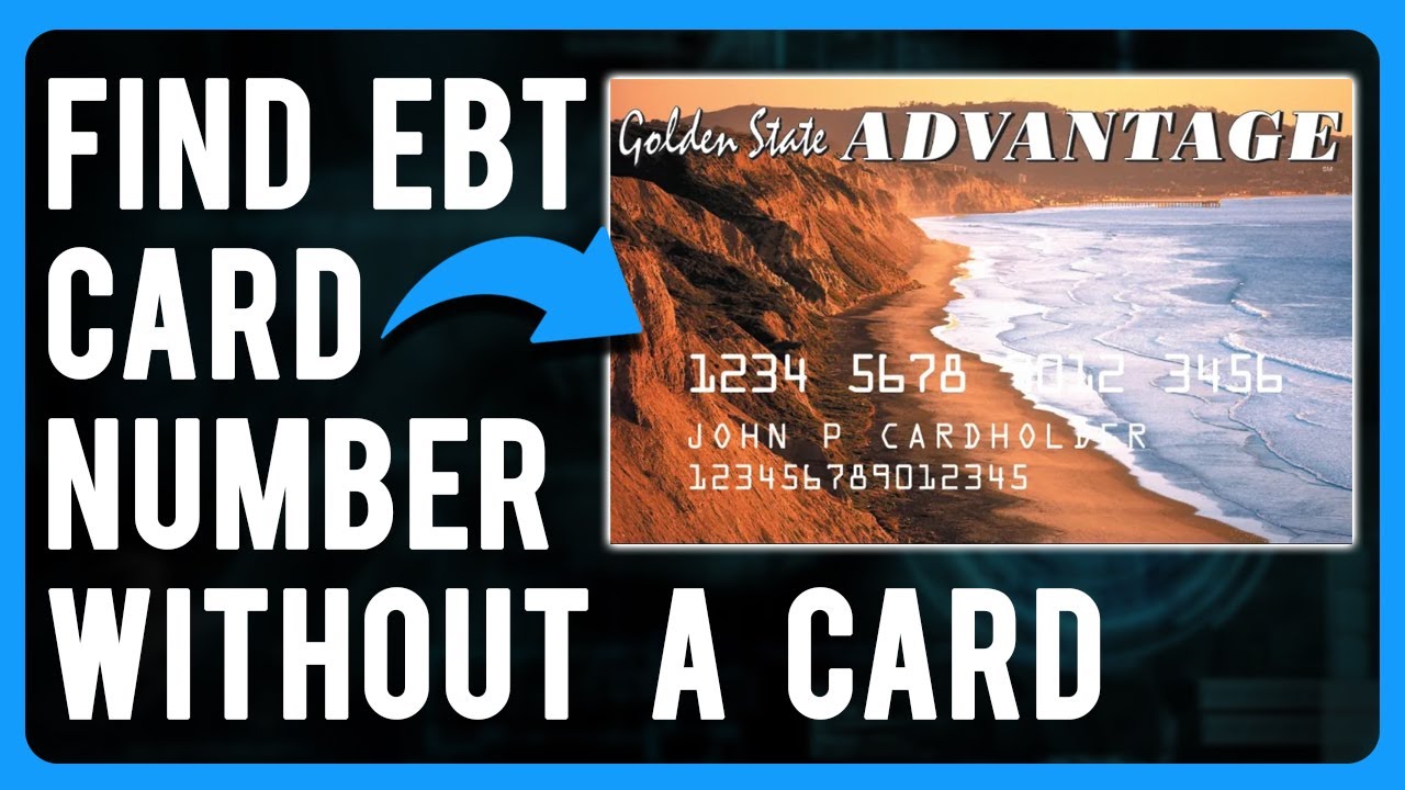 How To Get My Ebt Card Number Without The Card Answer Beach