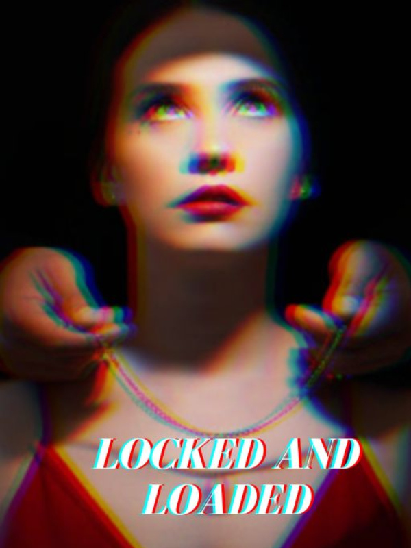 Read Locked And Loaded Hope Worlds Webnovel