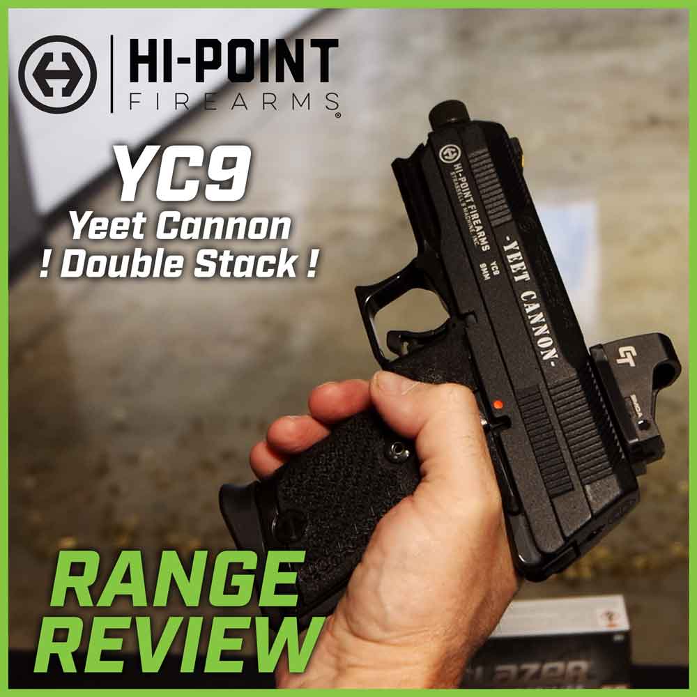 Review Hi Point Yc9 Yeet Cannon An Official Journal Of The Nra