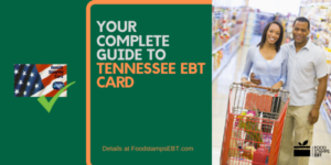 Tennessee Ebt Card 2021 Guide Food Stamps Ebt